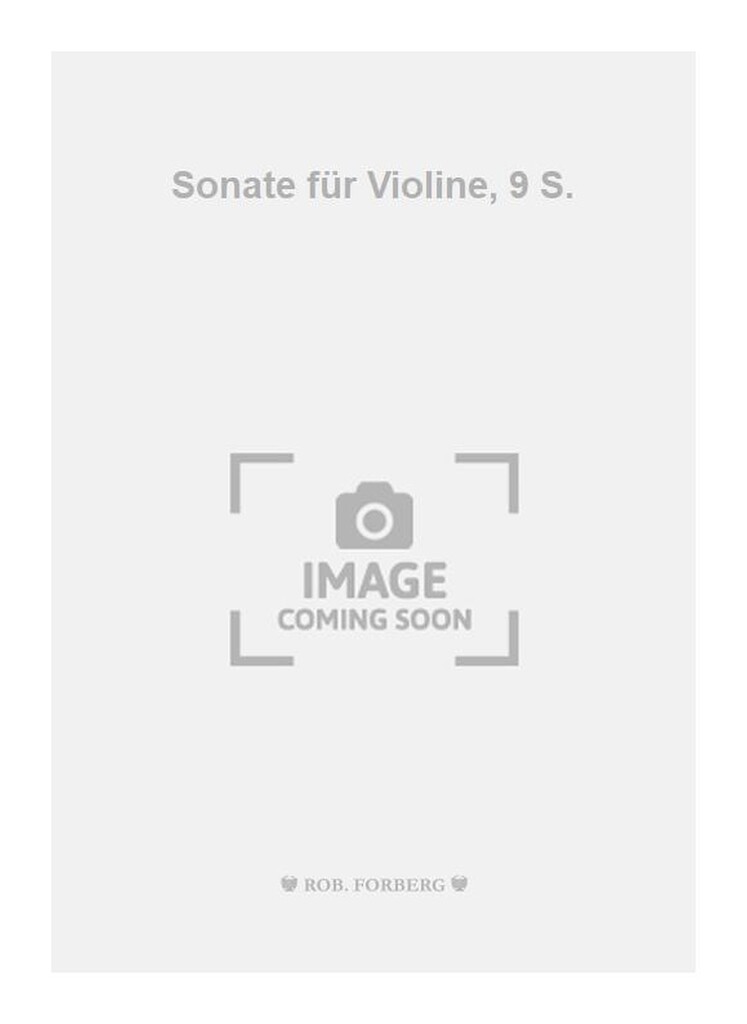 Sonate für Violine, 9 S.